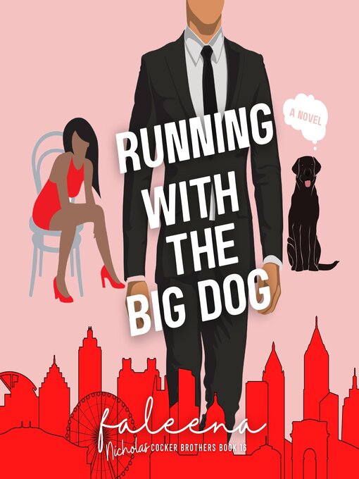 Title details for Running With the Big Dog by Faleena Hopkins - Wait list